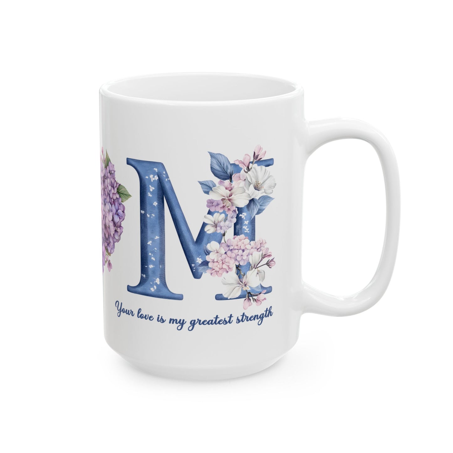 Mother's Day Mug - Your Love