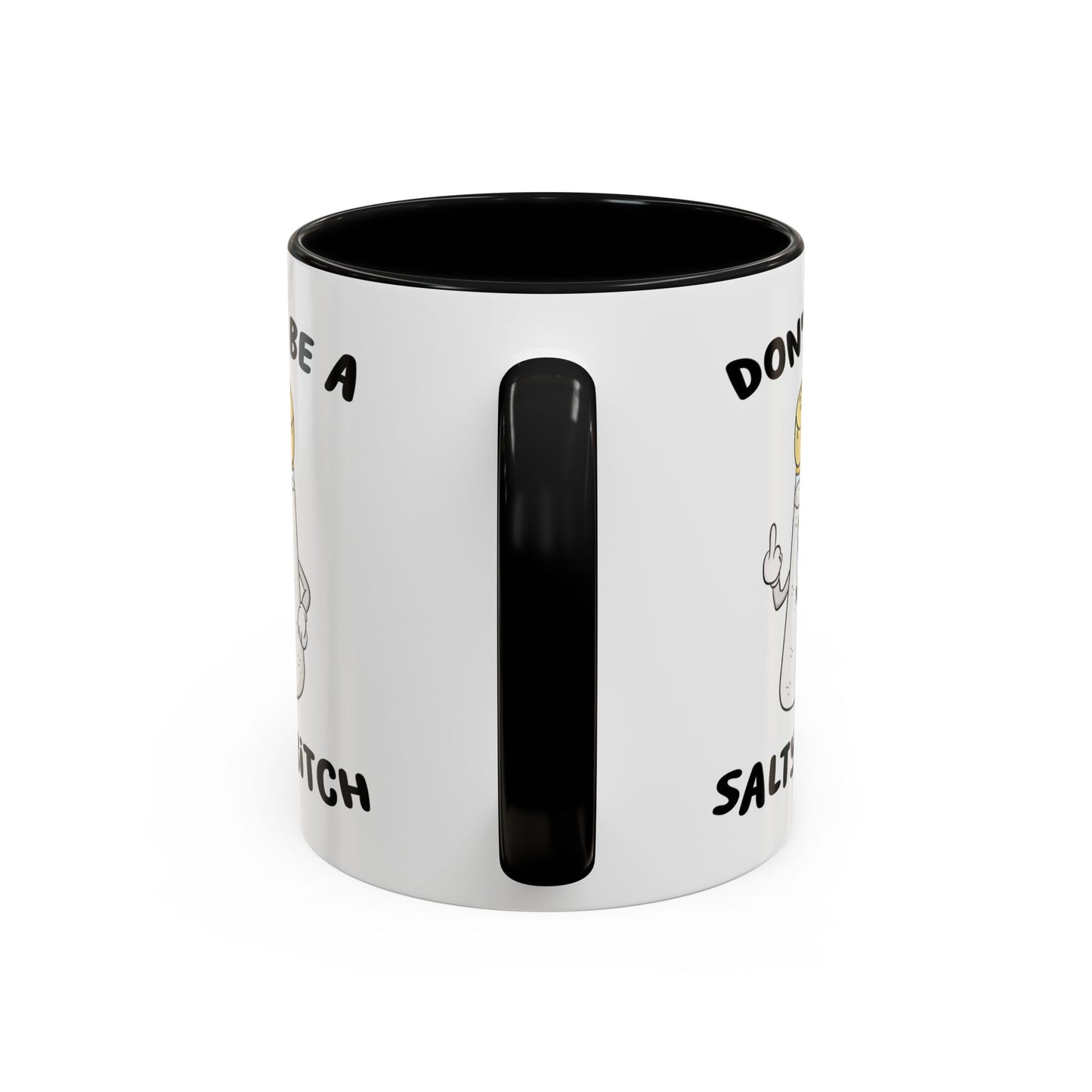 Adult Mug - Don't Be A Salty Bitch