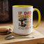 Father's Day Mug - If Dad Can't fix It