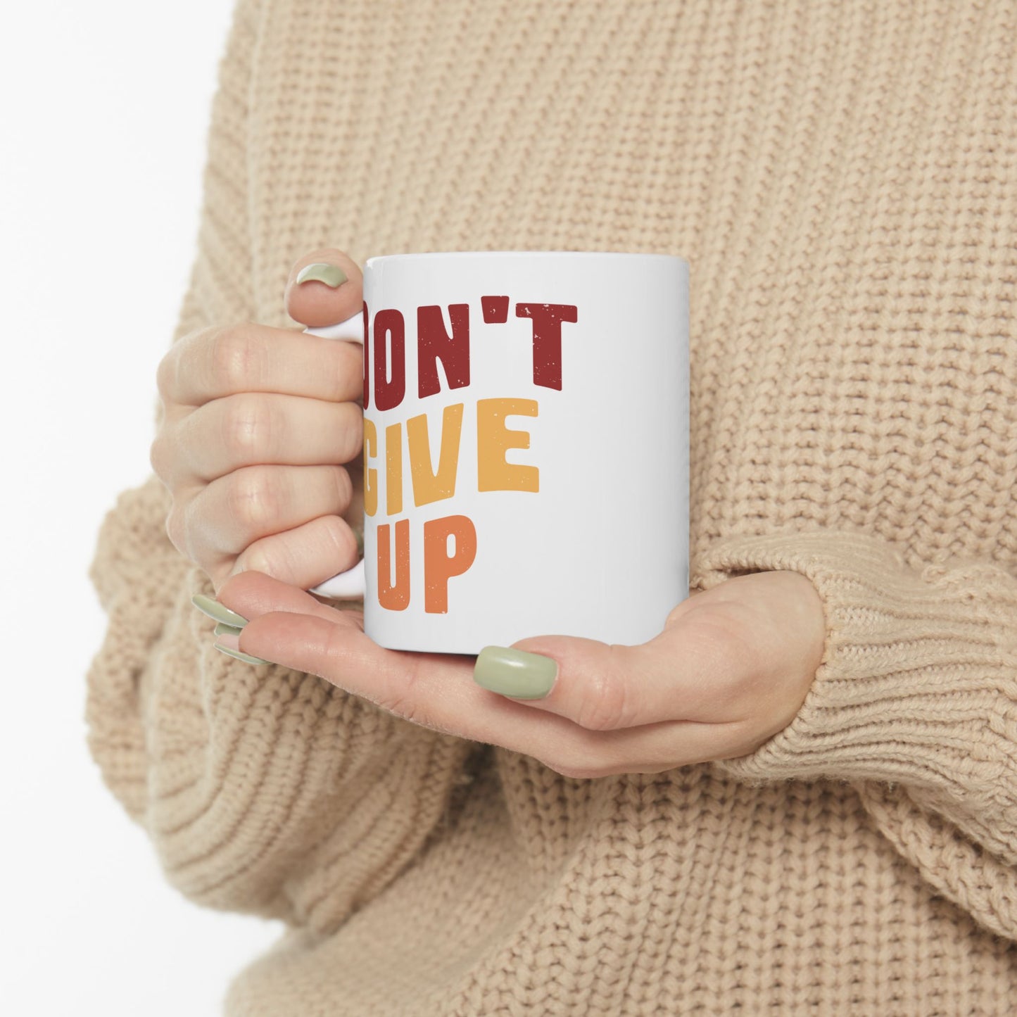 Motivation Mug - Don't Give Up 3