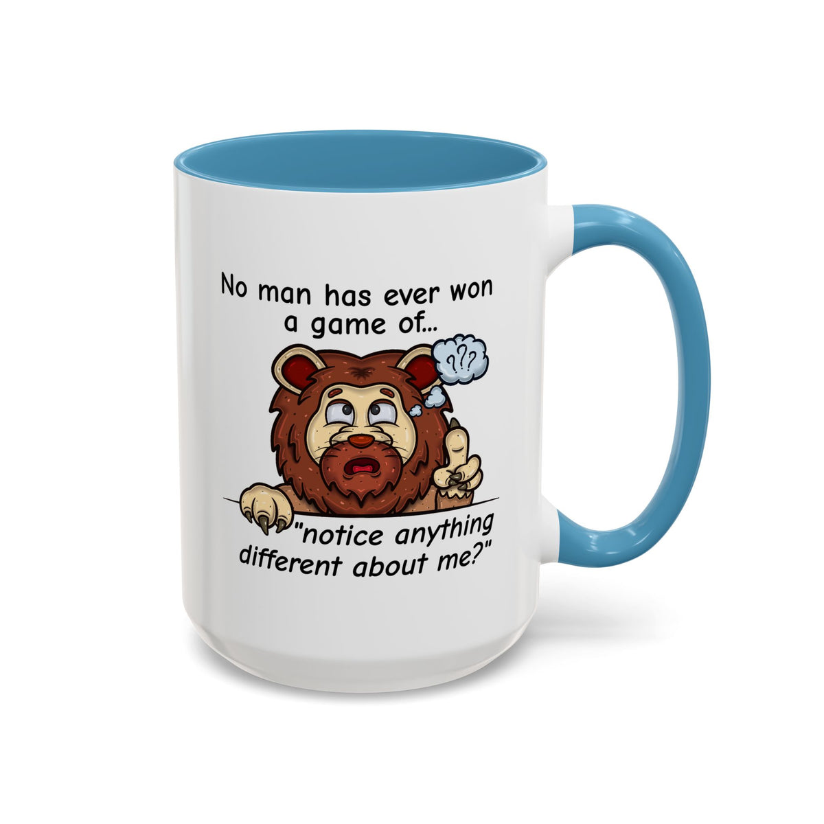 Humor Mug - No Man Has Ever Won a Game
