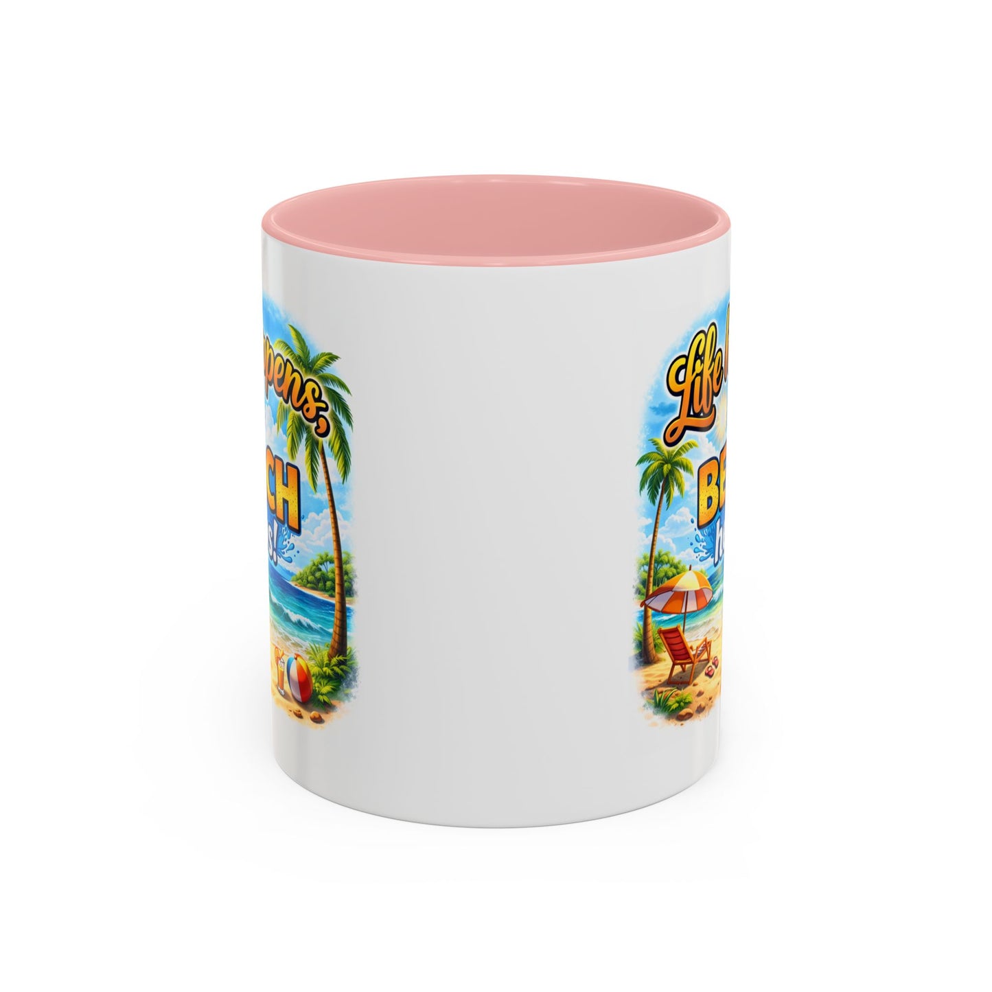 Humor Mug - Life Happens the beach Helps