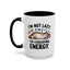 Animal Mug - I'm Not Lazy I'm Conserving Energy