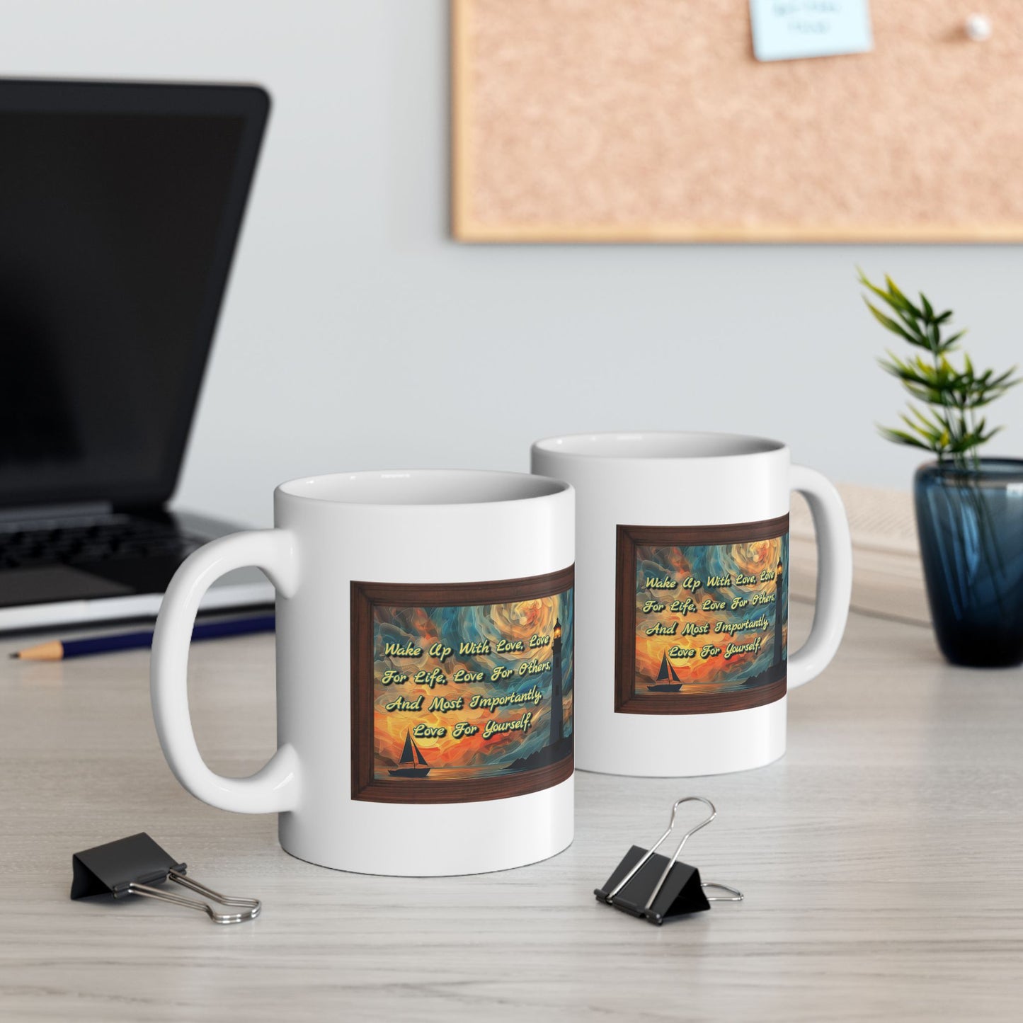 Motivation Mug - Wake Up With Love