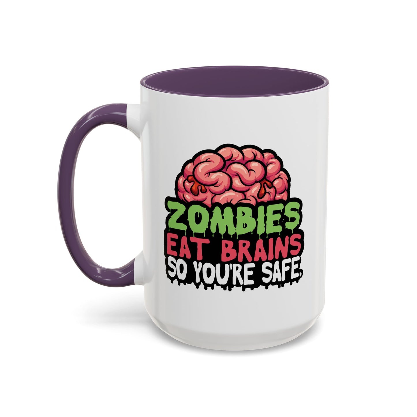 Humor Mug - Zombies Eat Brains