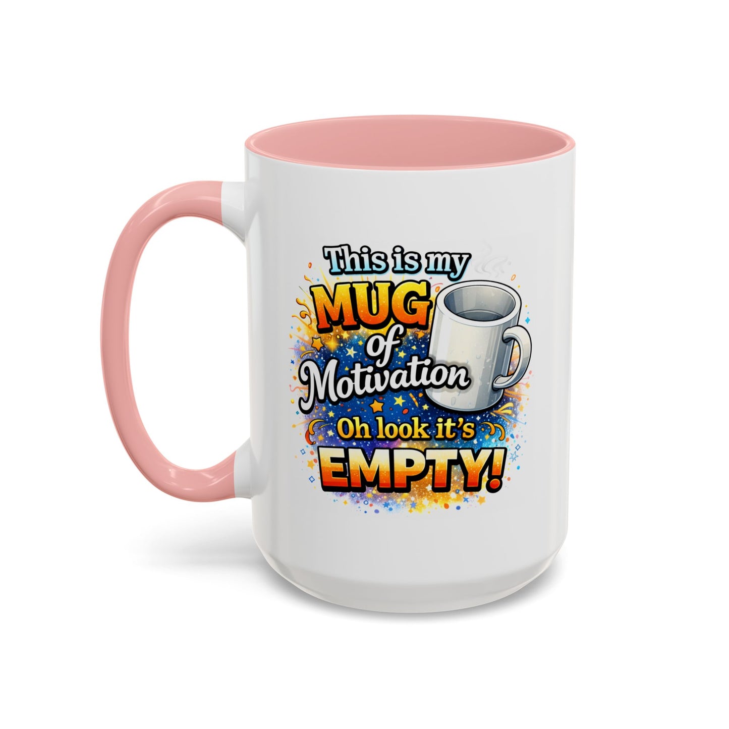 Office Mug - Mug Of Motivation