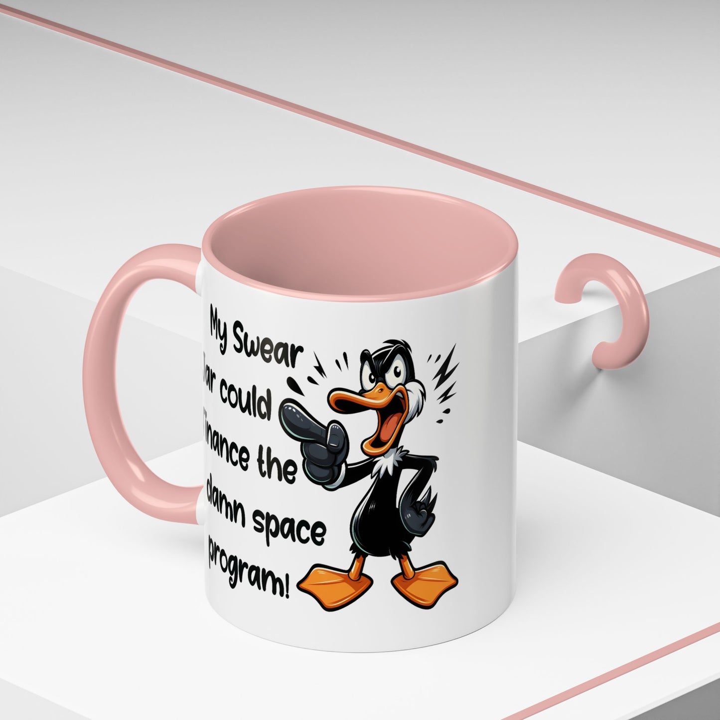 Humor Mug - My Swear Jar Could Finance the Damn Space Program!