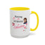 Humor Mug - Raising a Husband Is Exhausting