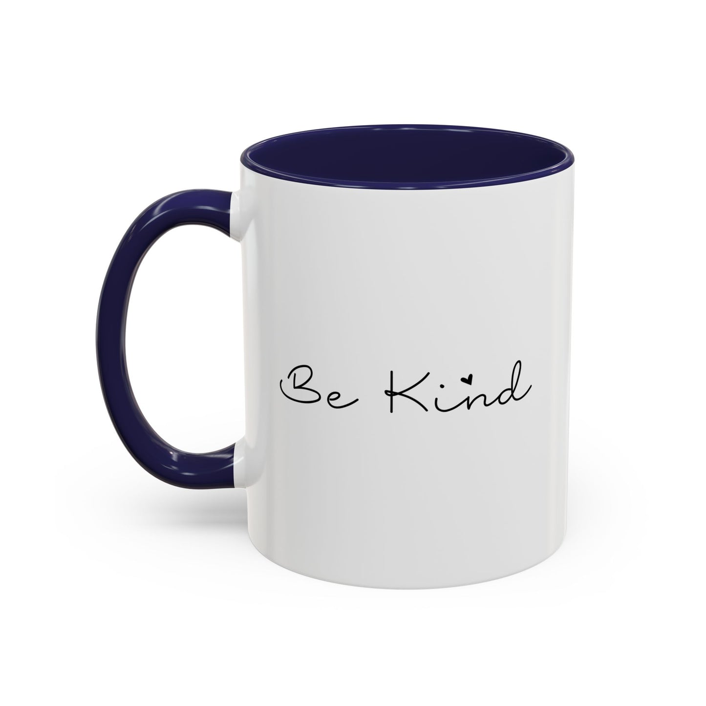 Motivational  Mug - Be Kind 2