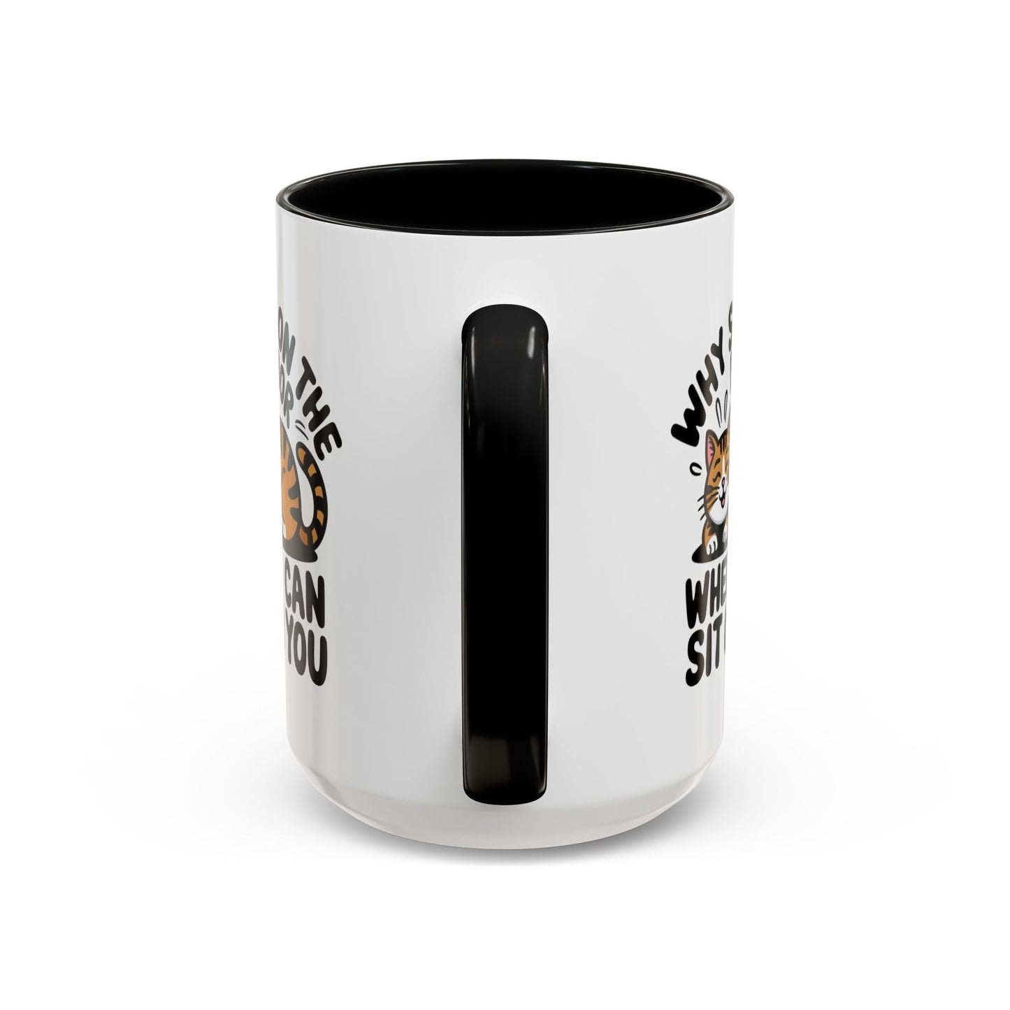 Animal Mug - Why Sit On The Floor