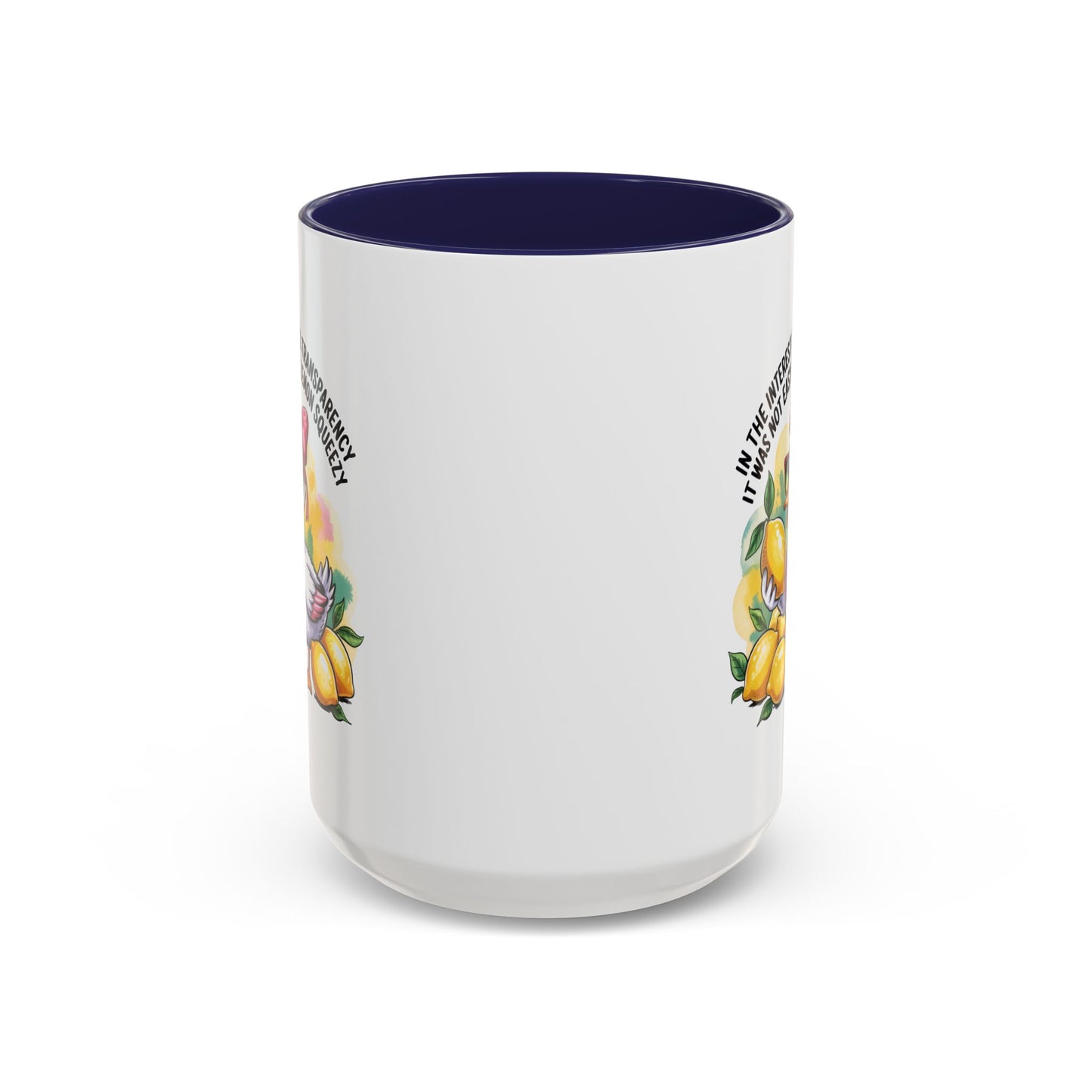 Office Mug - In The Interest Of