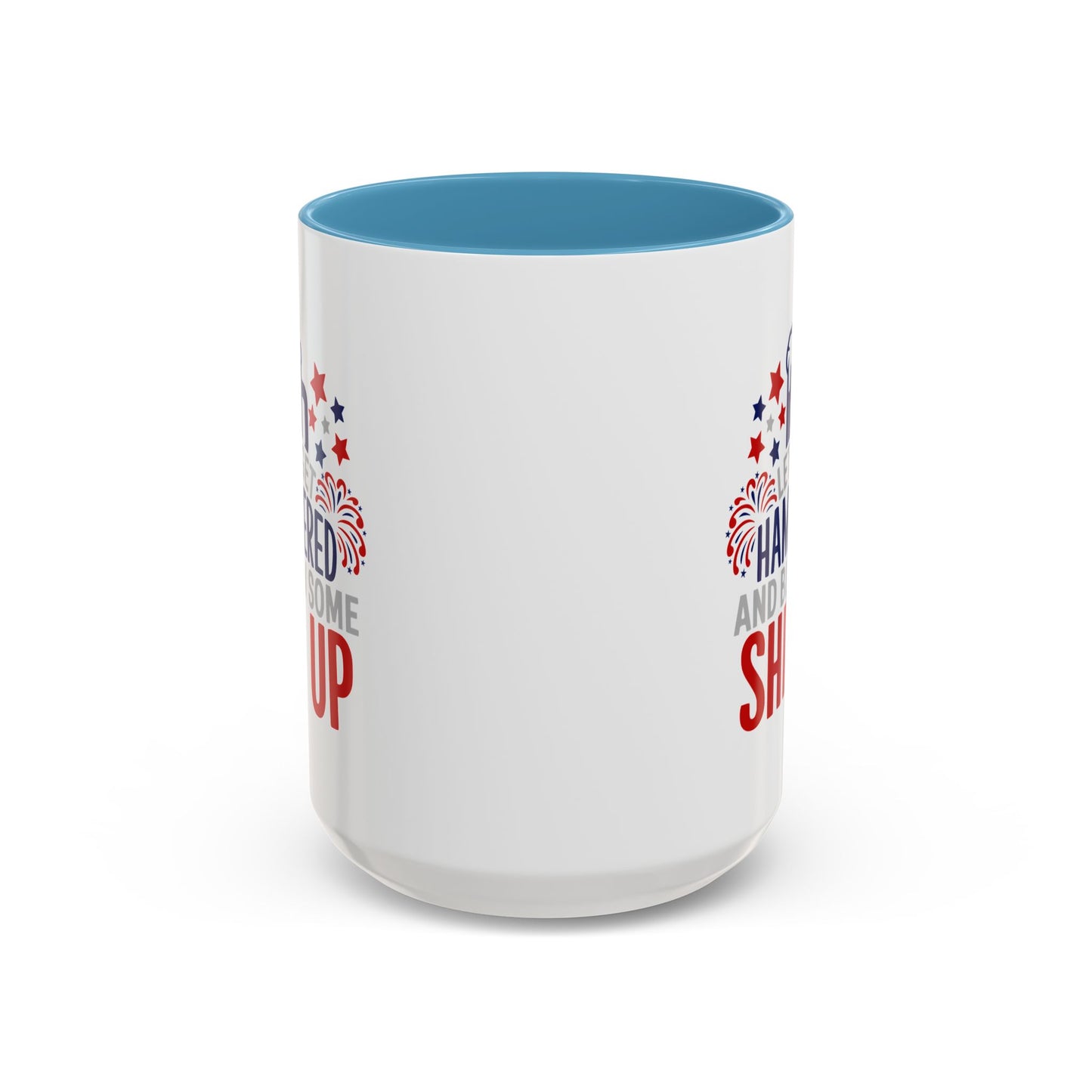 4th of July Mug - Let's Get Hammered