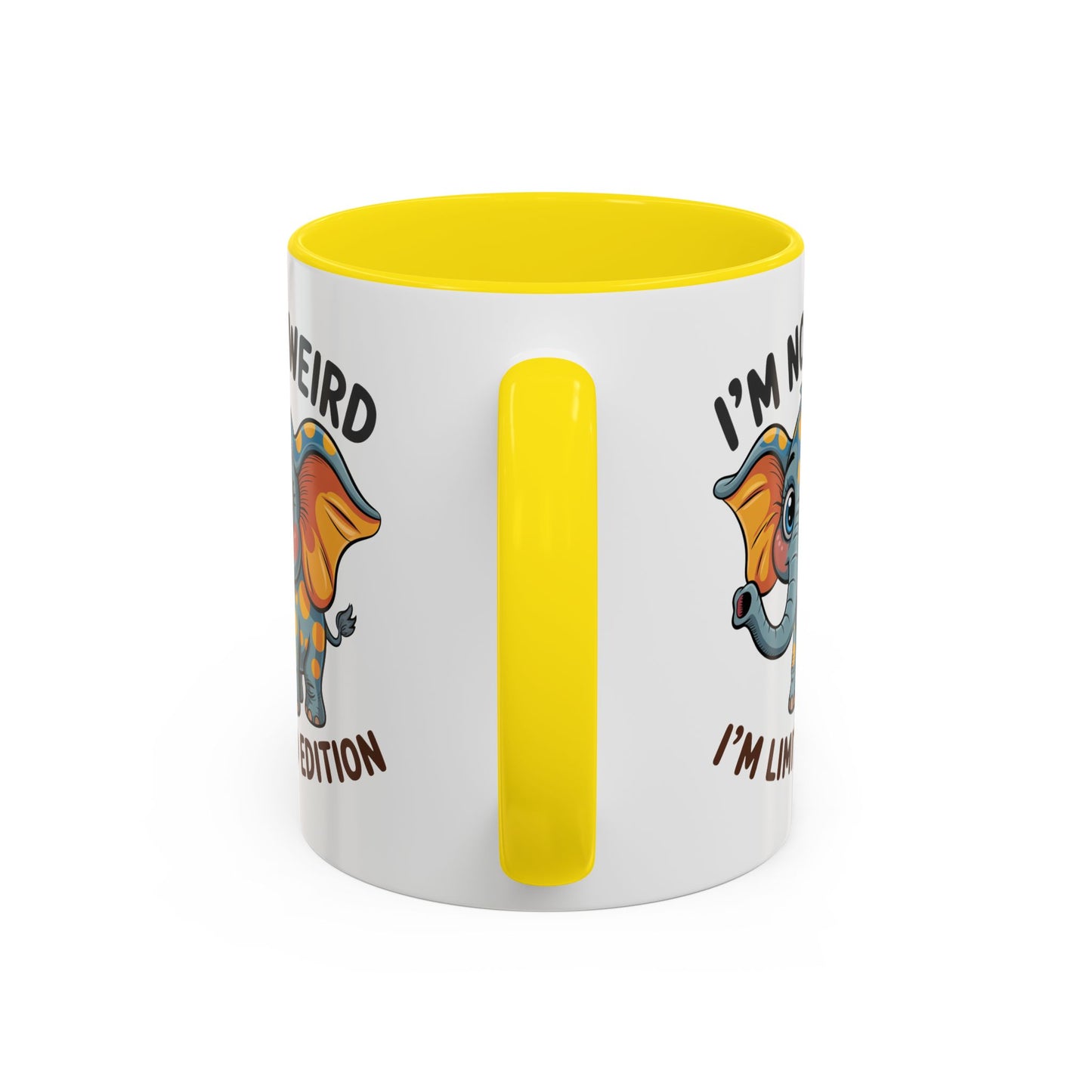 Humor Mug - I'm Not Weird