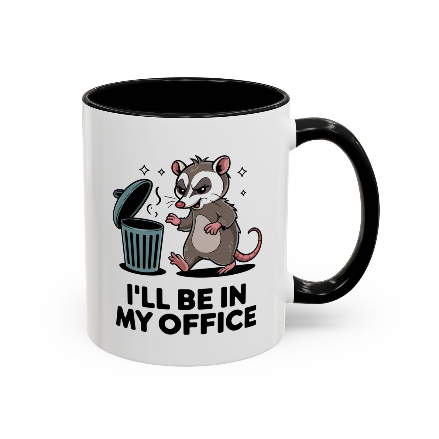 Office Mug - I'll Be In My Office