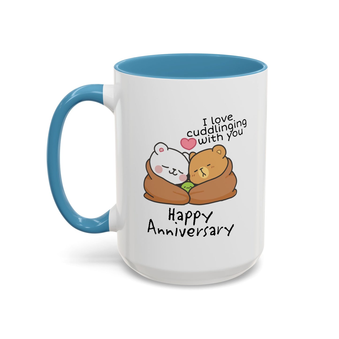 Anniversary Mug - I Love Cuddling With You