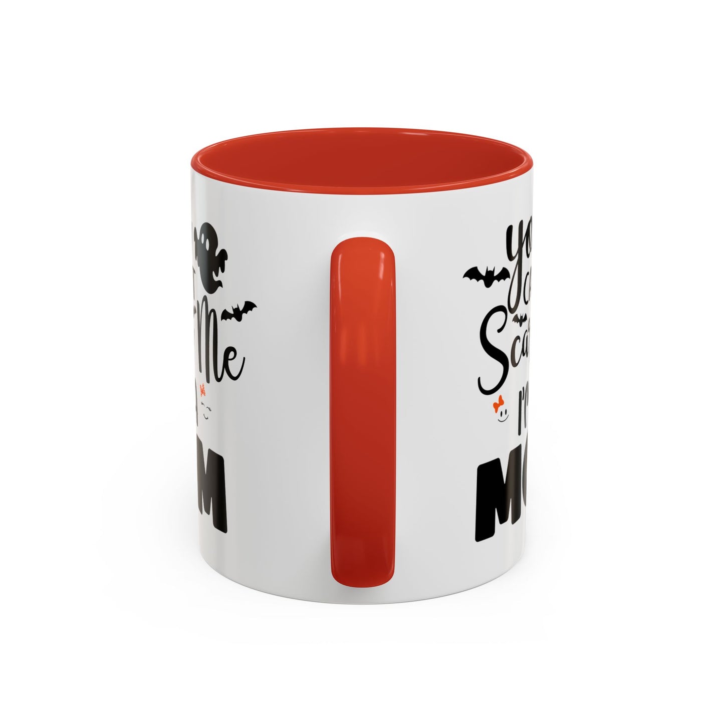 Halloween Mug - You Can't Scare Me I'm a Mom