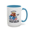 Office Mug - Just Remember