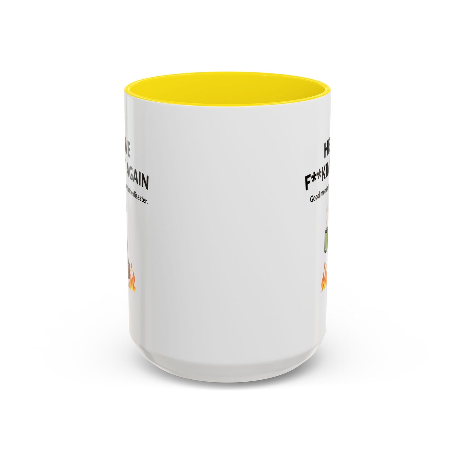 Office Mug - Here We F**cking Go Again