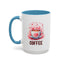Valentine's Day Mug - I Love You Coffee