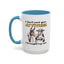 Adult Mug - I Don't Need Your Attitude I Brought My Own