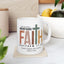 Religious Mug - Faith Can Move Mountains