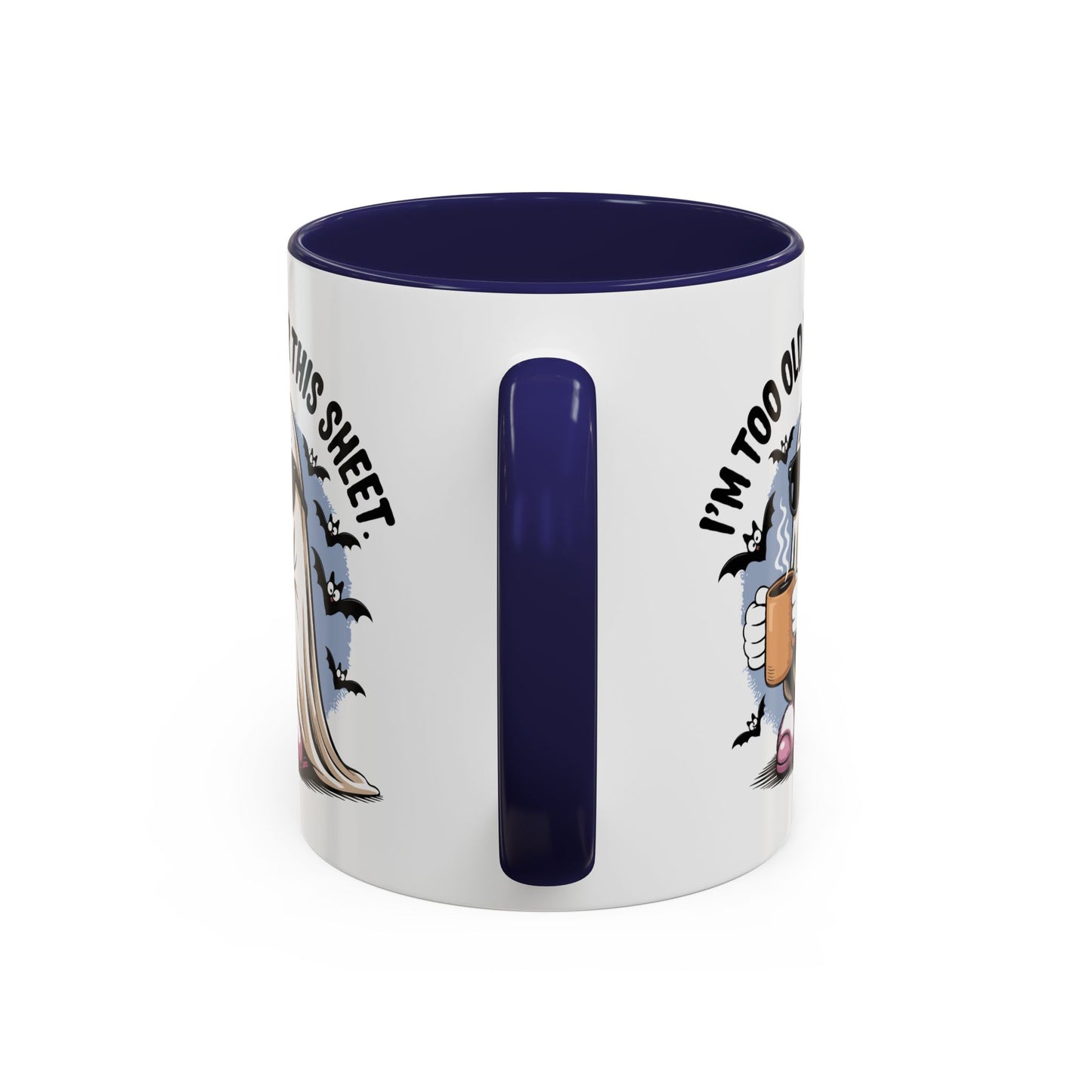 Office Mug - I'm Too Old