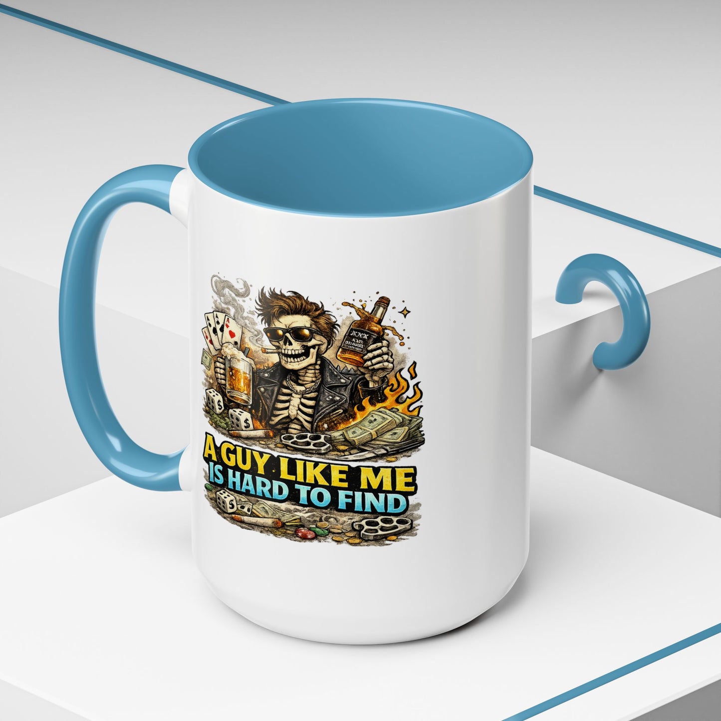Humor Mug - A Guy Like Me
