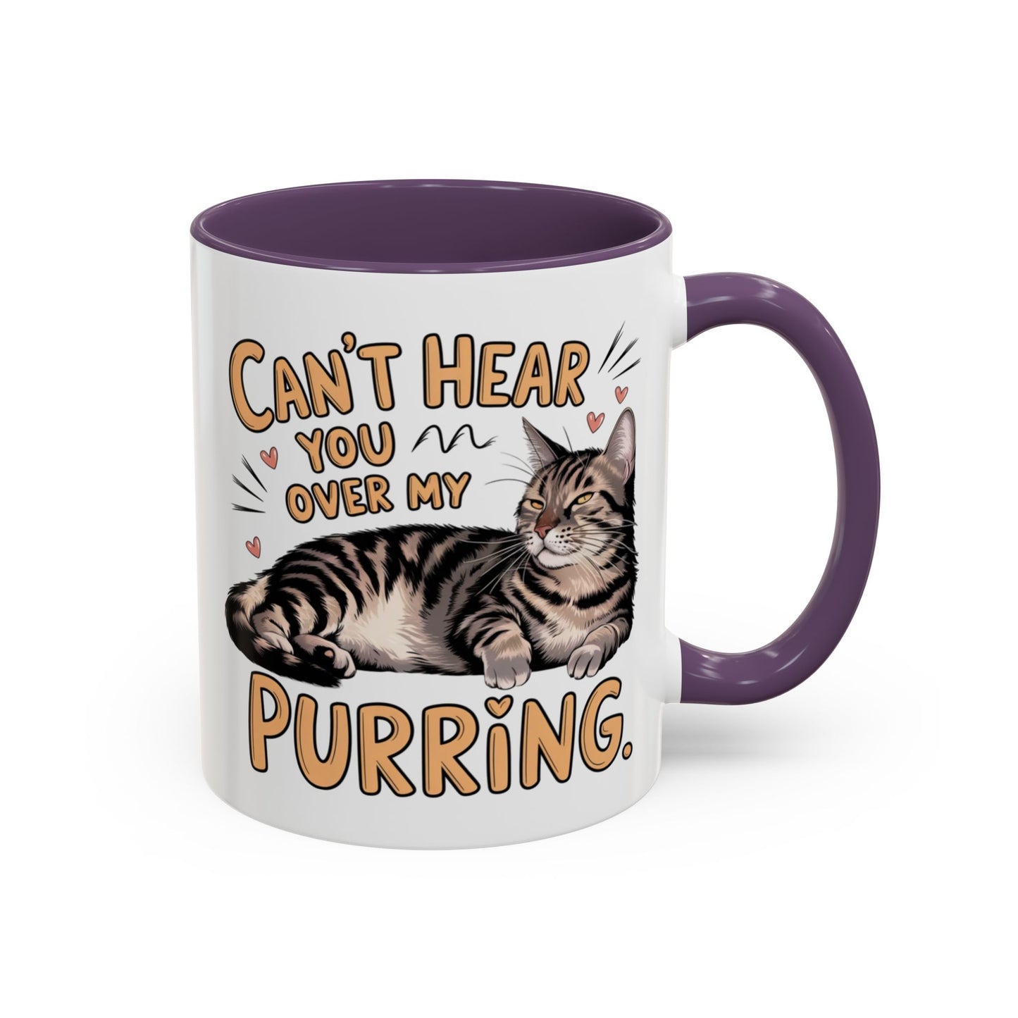 Animal Mug - Can't Hear You Over My Purring