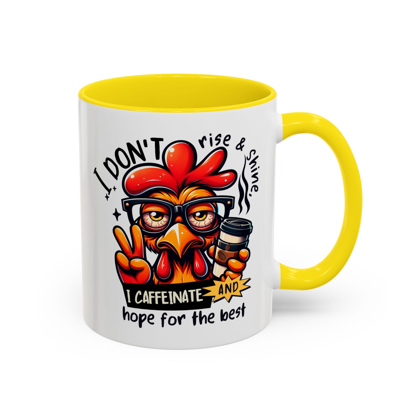 Office Mug - I Don't Rise & Shine
