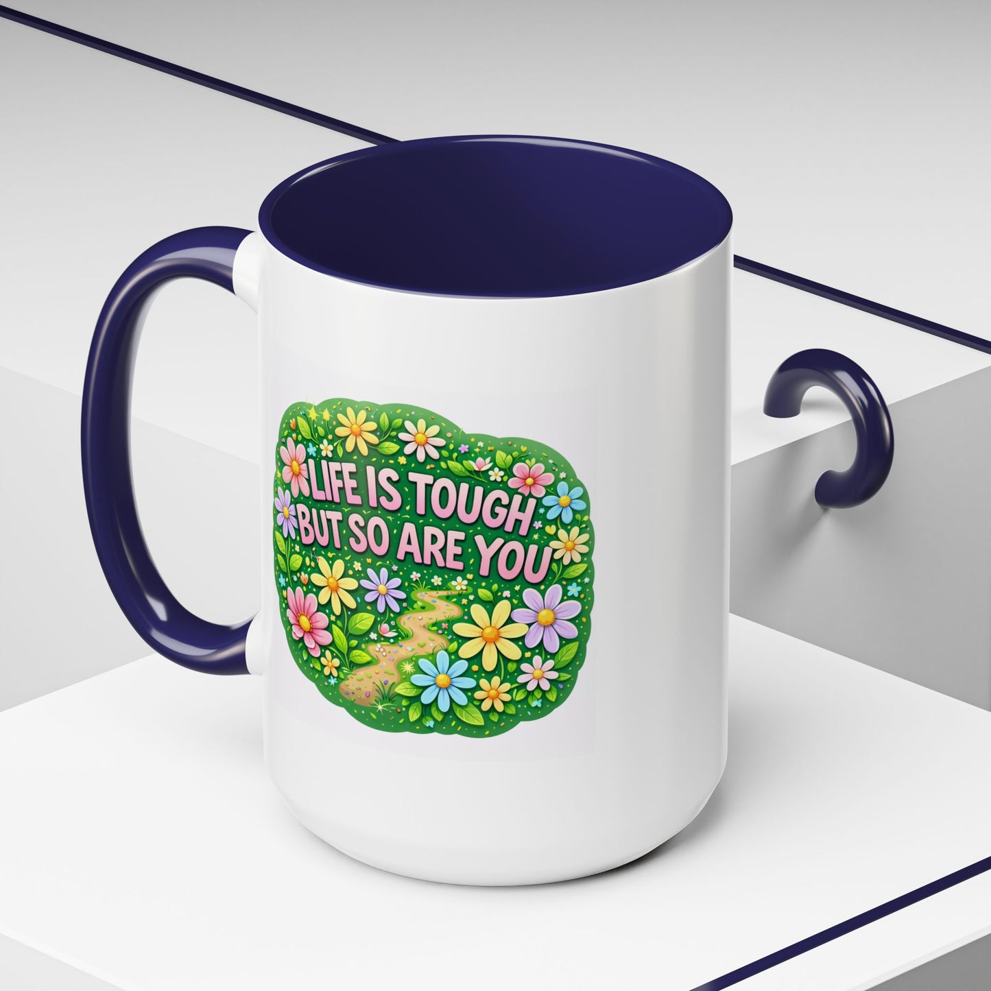 Wellness Mug - Life Is Tough