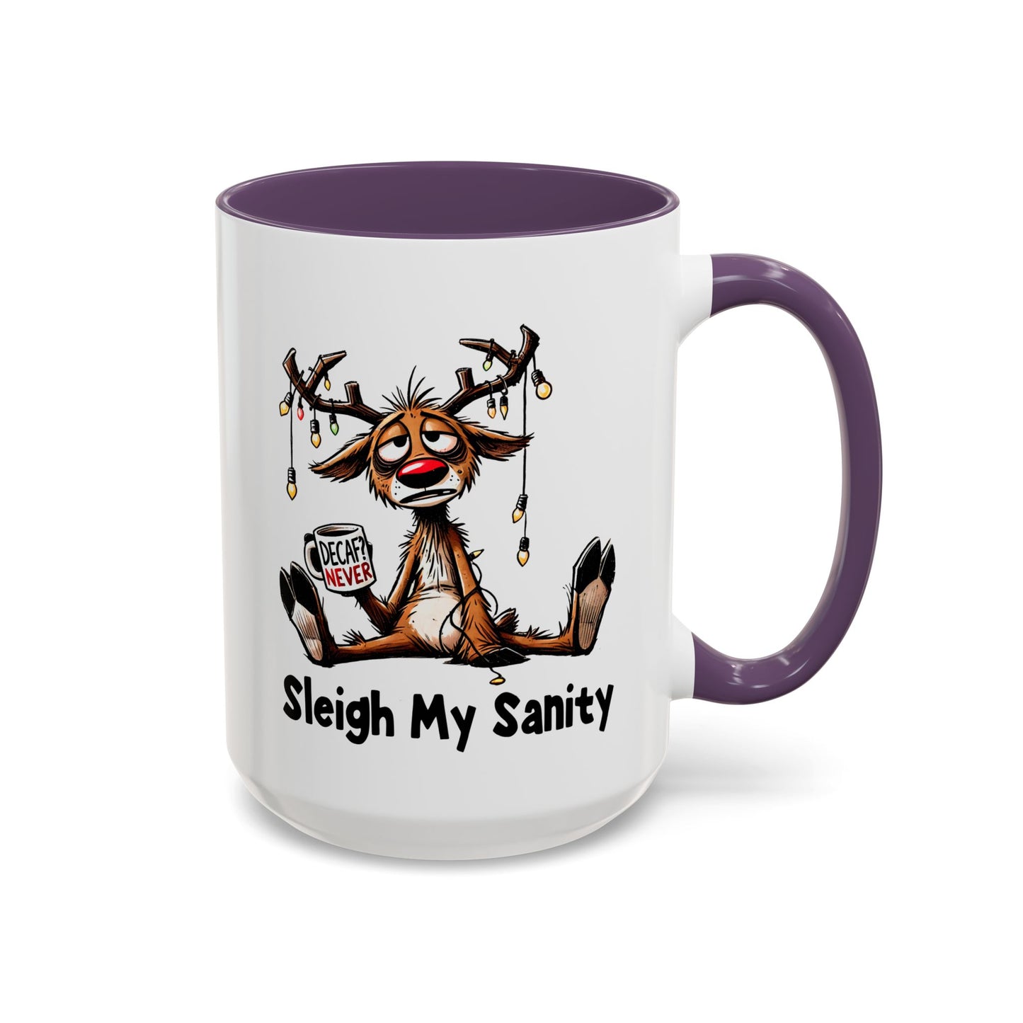 Office Mug - Sleigh My Sanity