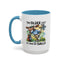 Humor Mug - The Older I Get