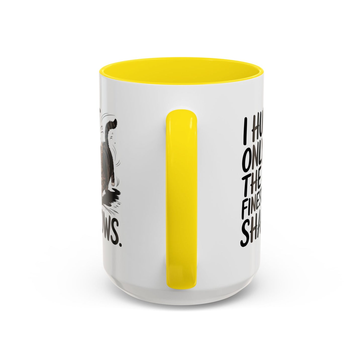 Animal Mug - I Only Hunt The Finest Shadows