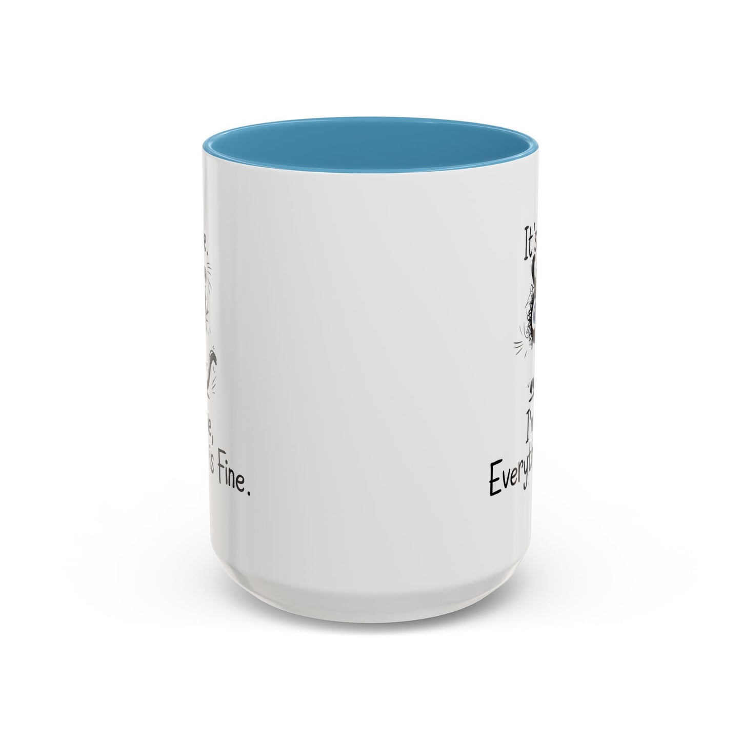 Animal Mug - It's Fine, It's Fine Everything Is Fine