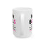 Humor Mug - Mom Balls Those Things You Develop