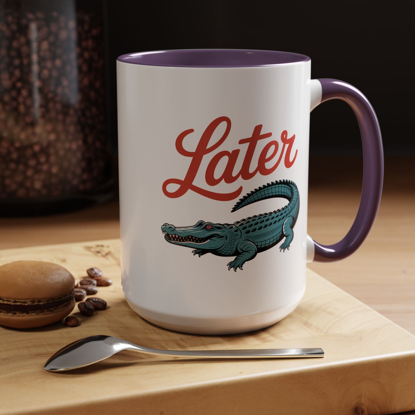 Humor Mug - Later Gator