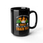 Adventure Mug - You Don't Have To Be Crazy