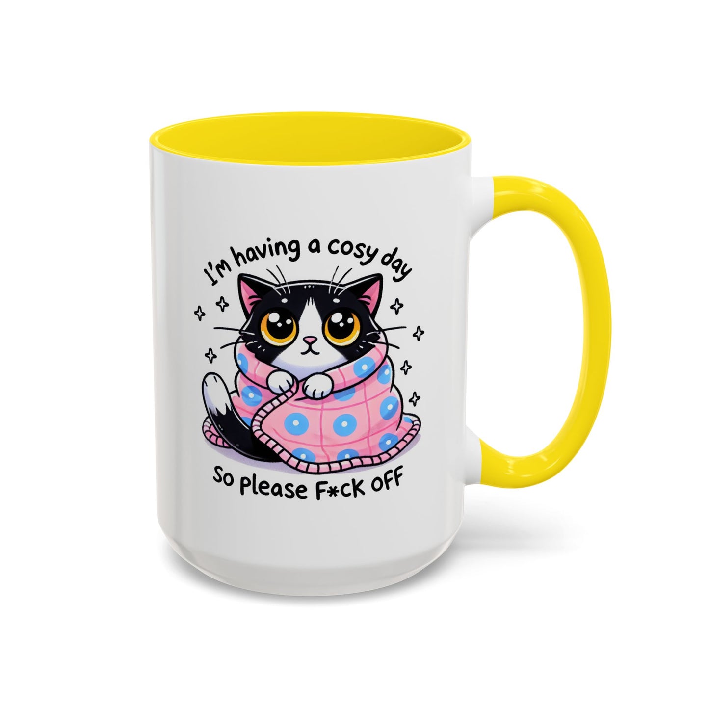 Humor Mug - I'm Having a Cosy Day