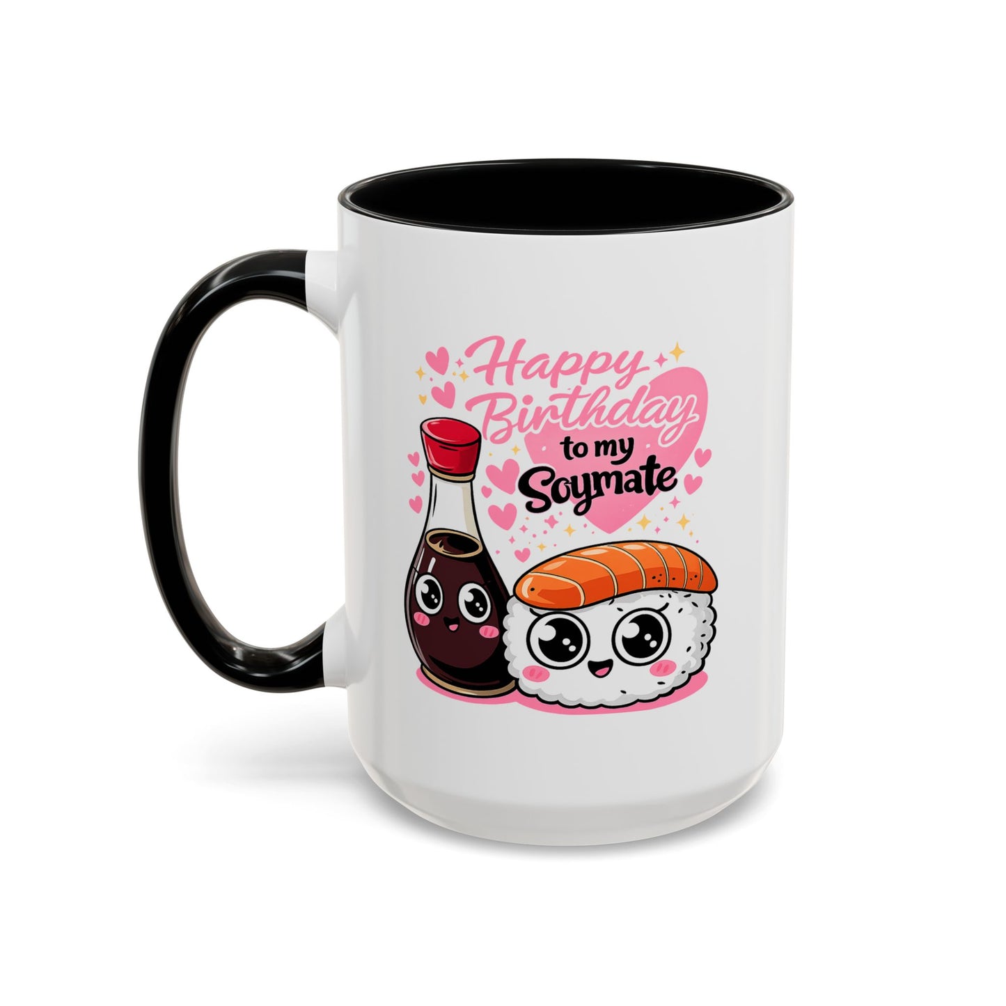 Birthday Mug - Happy Birthday My Soymate