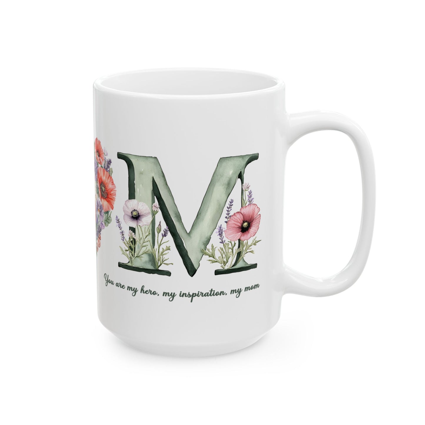 Mother's Day Mug - You Are My Hero