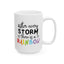 Motivation Mug - After Every Storm There is a Rainbow