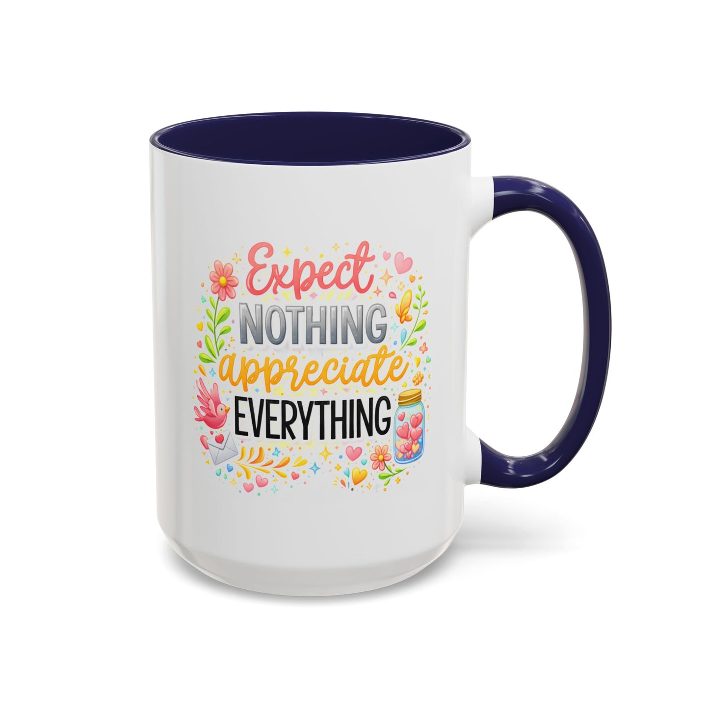 Wellness Mug - Expect Nothing Appreciate Everything