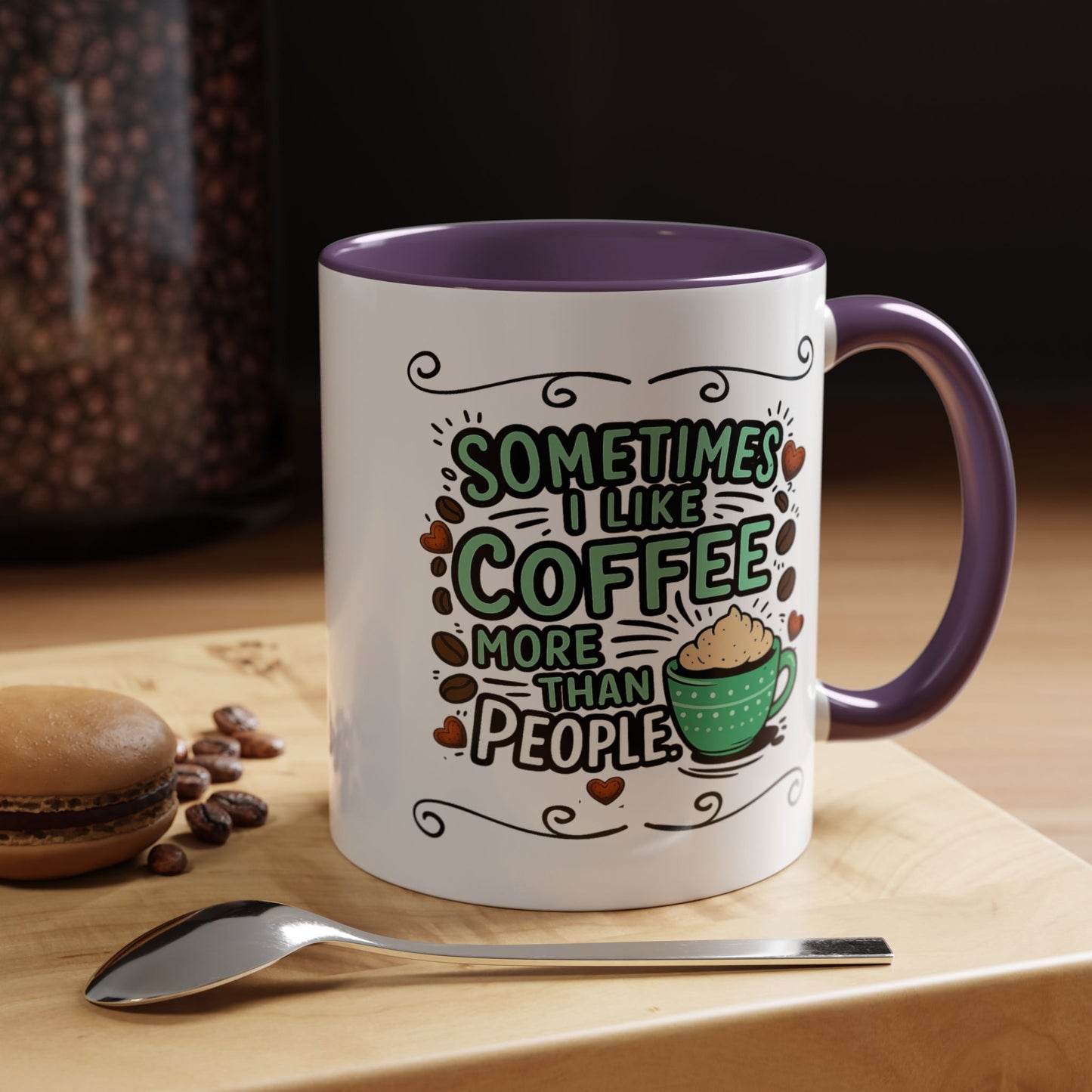 Humor Mug - Sometimes I Like Coffee