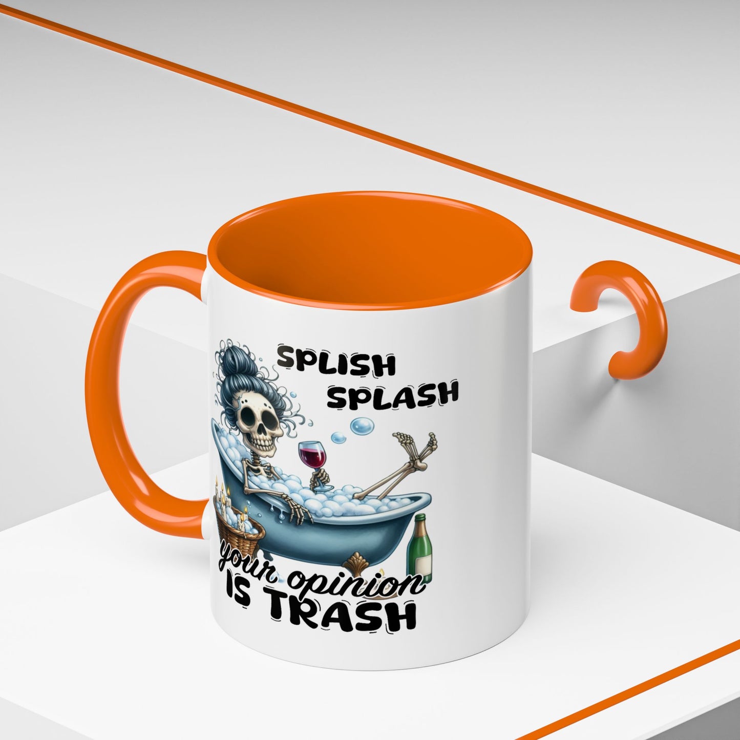 Humor Mug - Splish Splash Your Opinion is Trash
