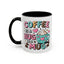 Humor Mug - Coffee is a Hug in a Mug