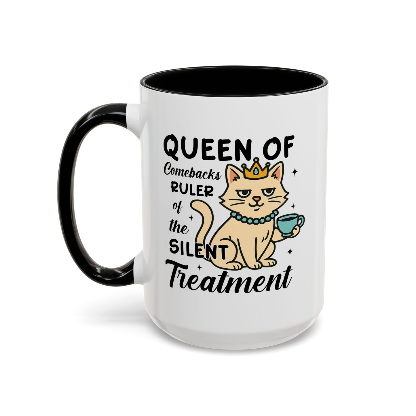 Humor Mug - Queen of Comebacks