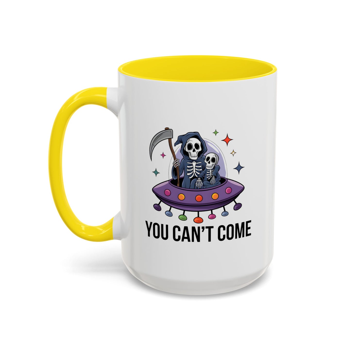 Alien Mug - You Can't Come
