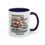 Humor Mug - Whatever Is The Opposite of Has Their Shit Together