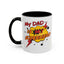 Father's Day Mug - My Dad Superhero