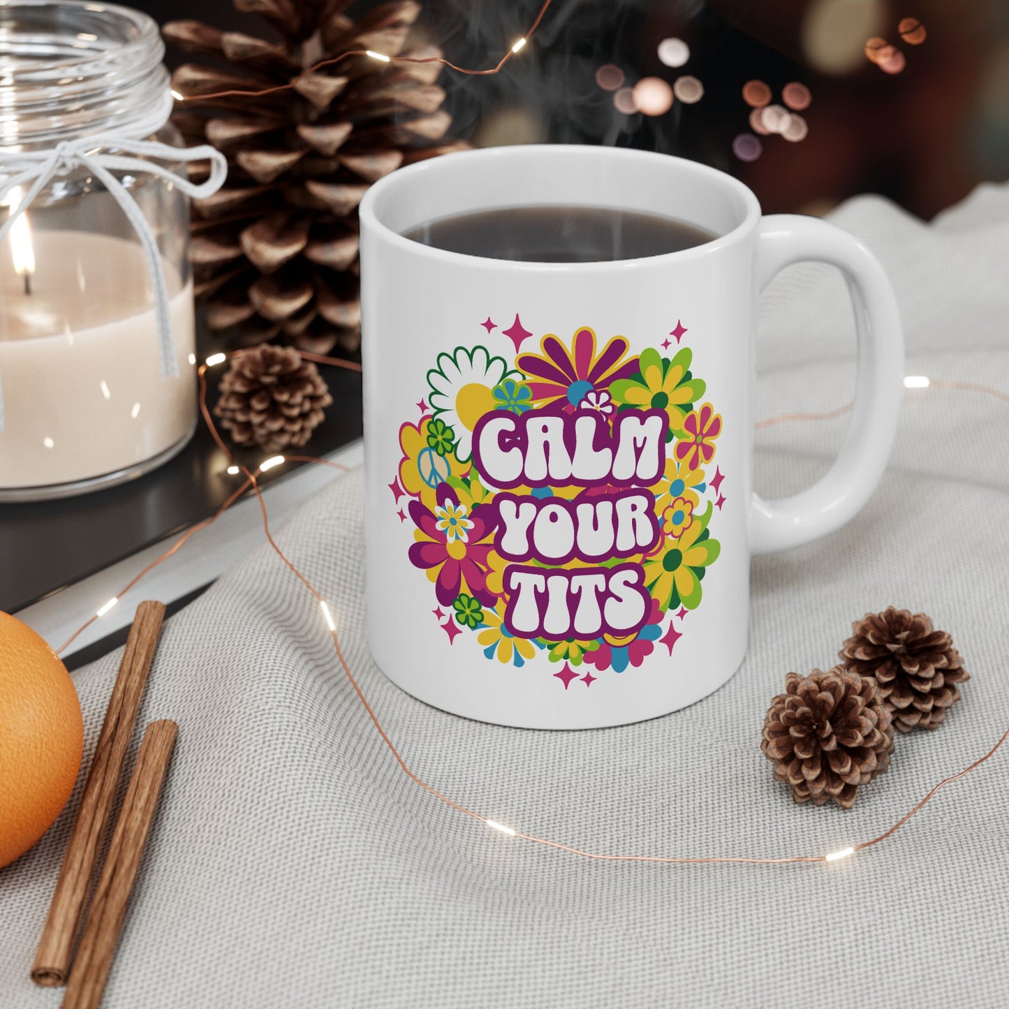 Humor Mug - Calm Your Tits